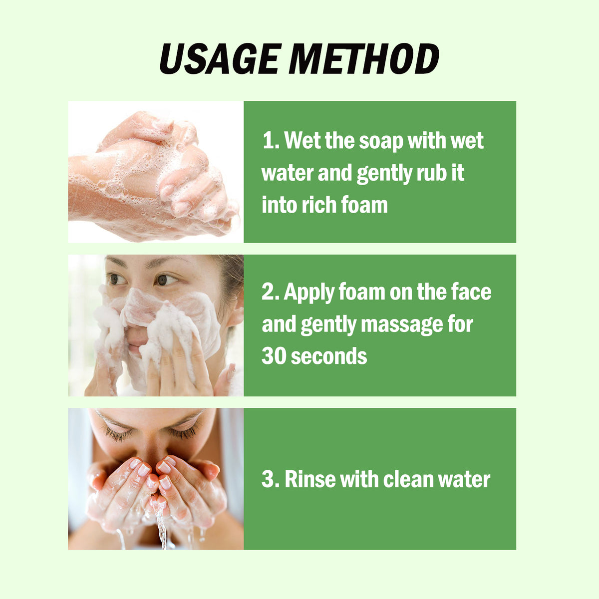 Infographic showing three steps to wash face: 1. Lather soap with water; 2. Massage foam; 3. Rinse with water.